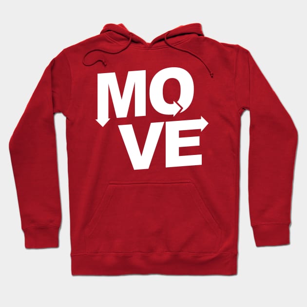 MOVE Hoodie by jesusismysensei